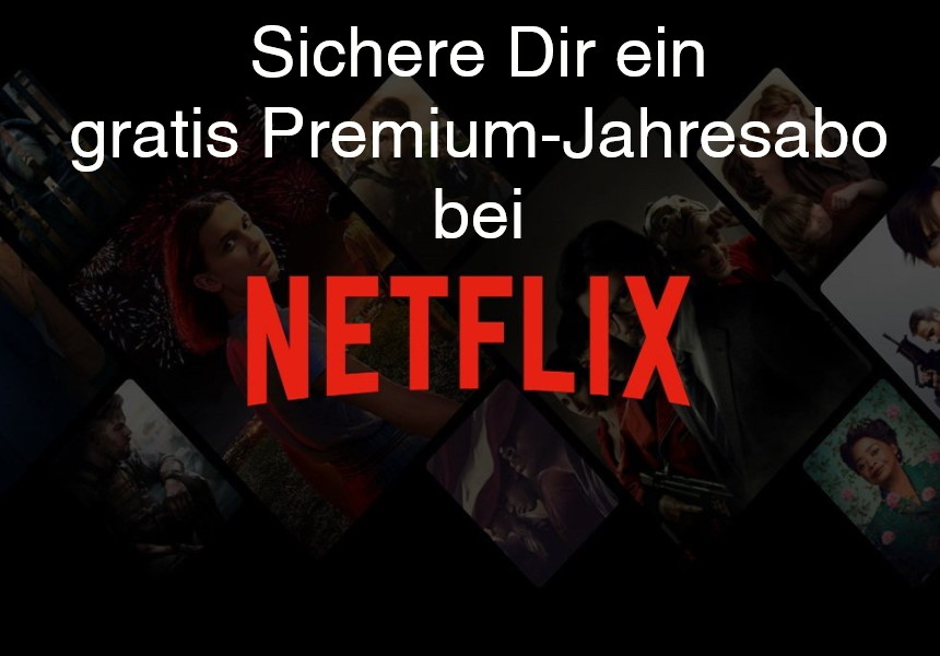 gratis premium abo netflix