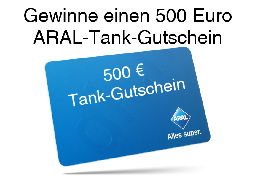 geinne einen 500 Euro ARAL-Tankgutschein